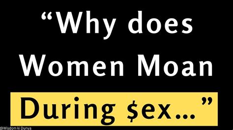 moaning|Womens Moans